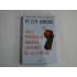 PETER HANDKE  -  FRICA PORTARULUI INAINTEA LOVITURII DE LA 11 METRI
